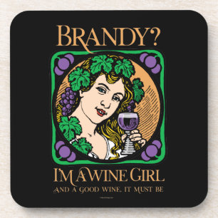 Dessous-de-verre Brandy (je suis une viticultrice)