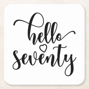 Dessous De Verre Carré 70e anniversaire de Women Hello 70 Cute 70 Years O