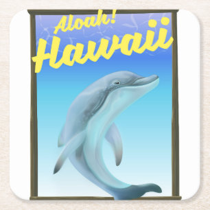 Dessous De Verre Carré Aloha ! Hawaï ! Affiche de voyage dauphin