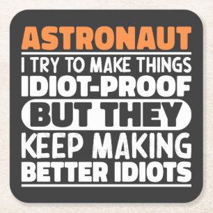 Dessous De Verre Carré Astronaut J'Essaie De Faire Des Choses Idiot Drôle