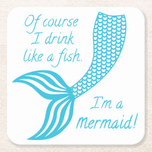 Dessous De Verre Carré Bien sûr que je bois comme un poisson, je suis une