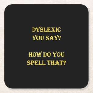 Dessous De Verre Carré Blague orthographique dyslexique amusante