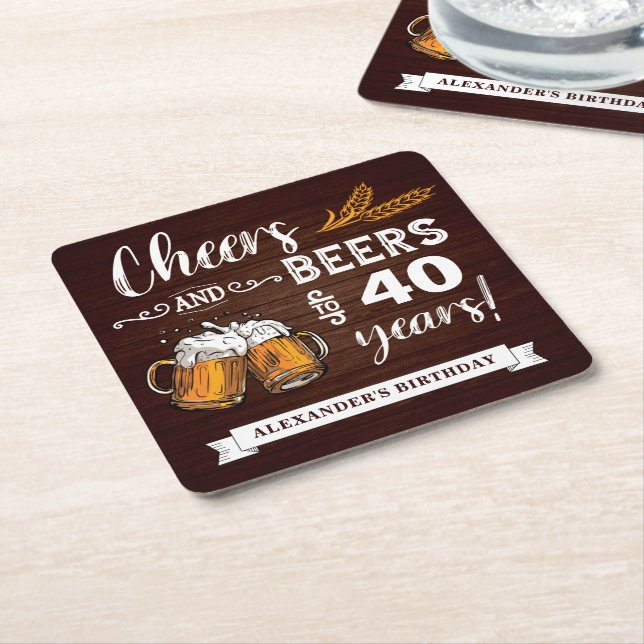Dessous De Verre Carré Cheers and Beers 40th Birthday Rustic (Incliné)