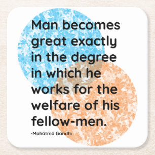 Dessous De Verre Carré Citations du Mahatma Gandhi Man