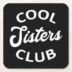 Dessous De Verre Carré Cool Sisters Club I