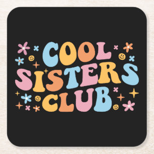 Dessous De Verre Carré Cool Sisters Club III