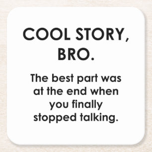 Dessous De Verre Carré Cool Story, Bro