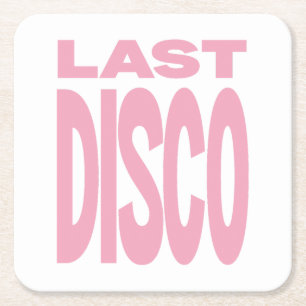 Dessous De Verre Carré Dernière soirée disco rose enterrement de vie de j