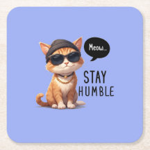 Dessous de verre Papier D'Un Hipster Reste Humble