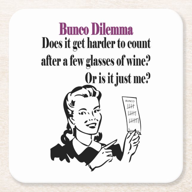 Dessous De Verre Carré Dilemme drôle de Bunco (Devant)