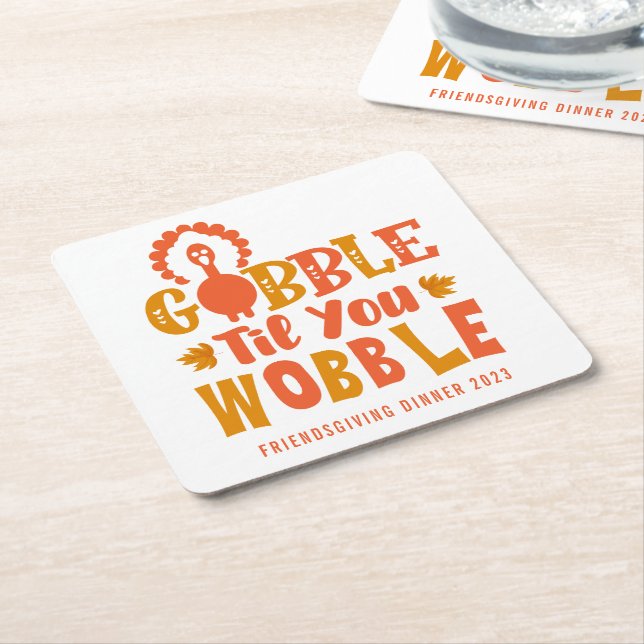 Dessous De Verre Carré Dîner Amical Gobble Til You Wobble (Incliné)