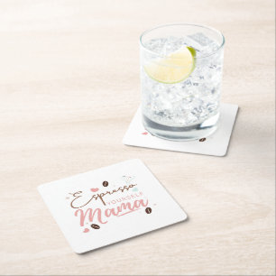 Dessous De Verre Carré Exprimez-vous Mama Citation Café