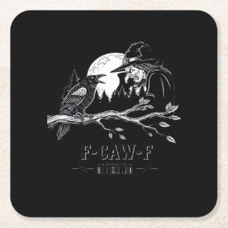 Dessous De Verre Carré F-Caw-F Corbeau Sorcière Halloween F-Caw-F