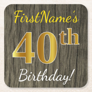 Dessous De Verre Carré Faux Wood, Faux Gold 40e anniversaire + Nom person