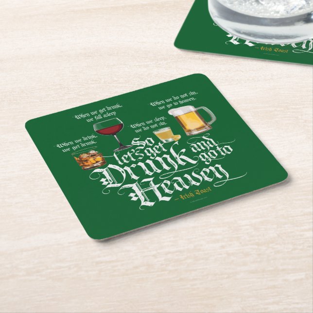 Dessous De Verre Carré Get Drunk And Go To Heaven (Incliné)