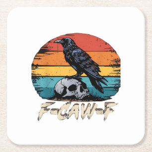 Dessous De Verre Carré Humour F-Caw-F Gothique Drôle Corbeau Essentiel Ré