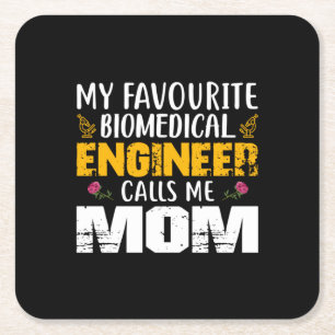 Dessous De Verre Carré Ingénieur Ingénieur biomédical m'appelle maman
