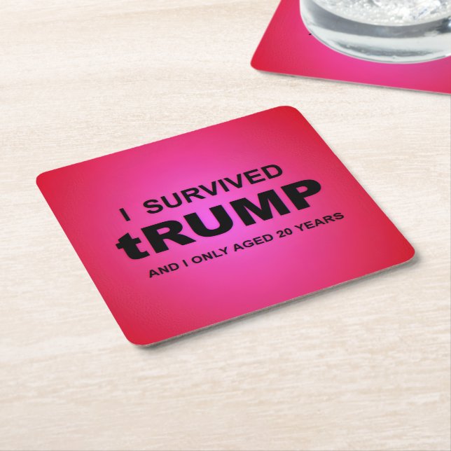 Dessous De Verre Carré J'ai survécu à tRUMP (Incliné)