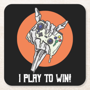 Dessous De Verre Carré Je joue pour GAGNER ! Gamer