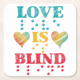 Dessous De Verre Carré L'amour est un coeur braille aveugle