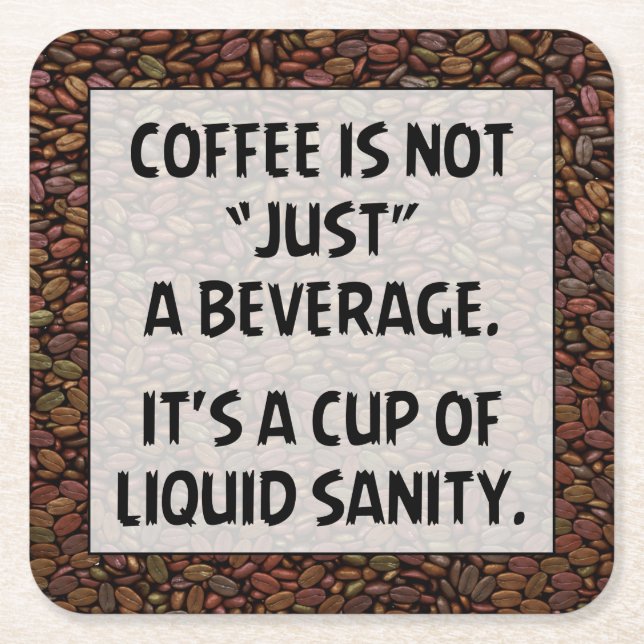DESSOUS DE VERRE CARRÉ LE CAFÉ N'EST PAS SEULEMENT... (Devant)