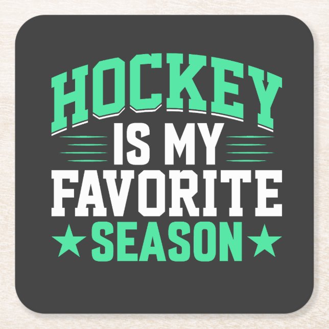 Dessous De Verre Carré Le hockey est ma saison préférée (Devant)