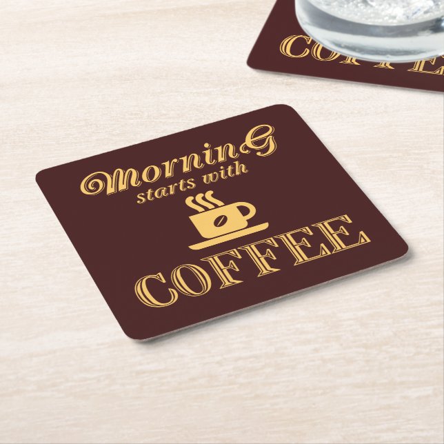 Dessous De Verre Carré Le matin commence avec du café (Incliné)