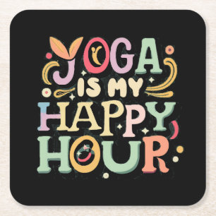 Dessous De Verre Carré Le yoga est mon happy hour