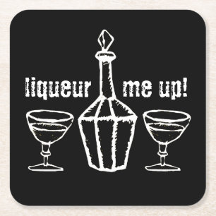 Dessous De Verre Carré Lève-Moi ! Boire Slogan