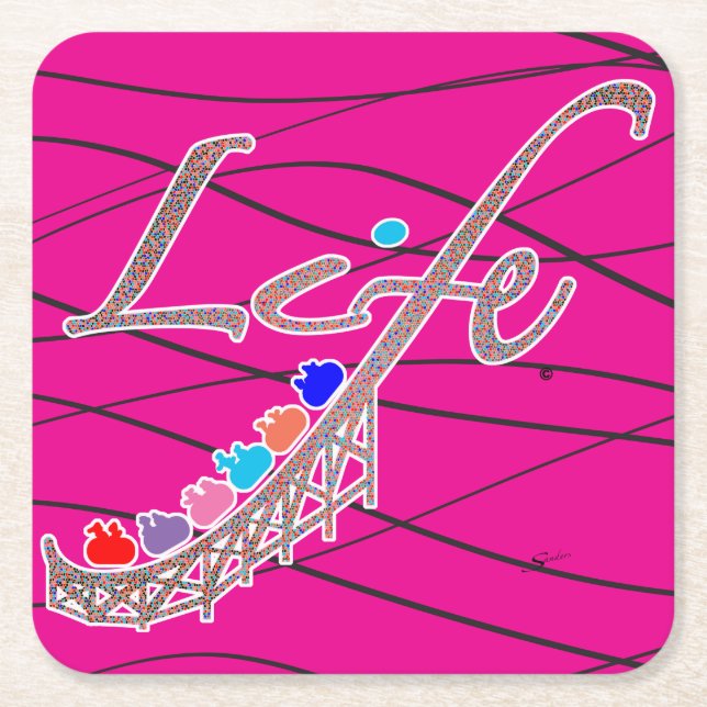 Dessous De Verre Carré Life's a Roller Coaster-Coaster (Devant)