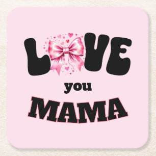 Dessous De Verre Carré Love You Mama Coquette