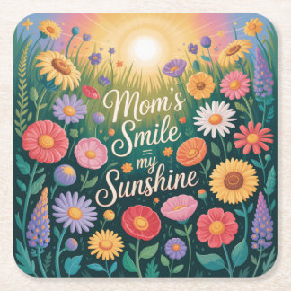 Dessous De Verre Carré Mom’s Smile = My Sunshine