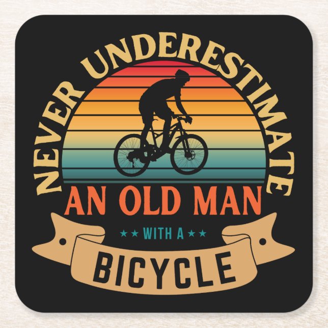 Dessous De Verre Carré Never underestimate an old man with a bicycle (Devant)