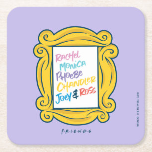 Dessous De Verre Carré Noms FRIENDS™ dans un judas