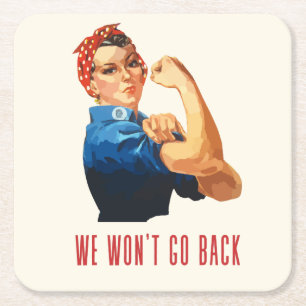 Dessous De Verre Carré Nous ne retournerons pas Rosie Riveter