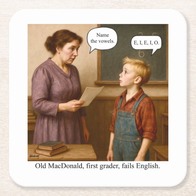 Dessous De Verre Carré Old MacDonald, first grader, fails English. (Devant)