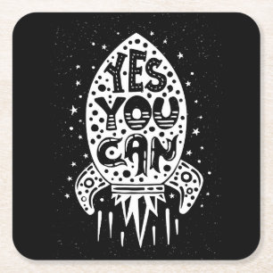 Dessous De Verre Carré Oui vous pouvez Rocketship