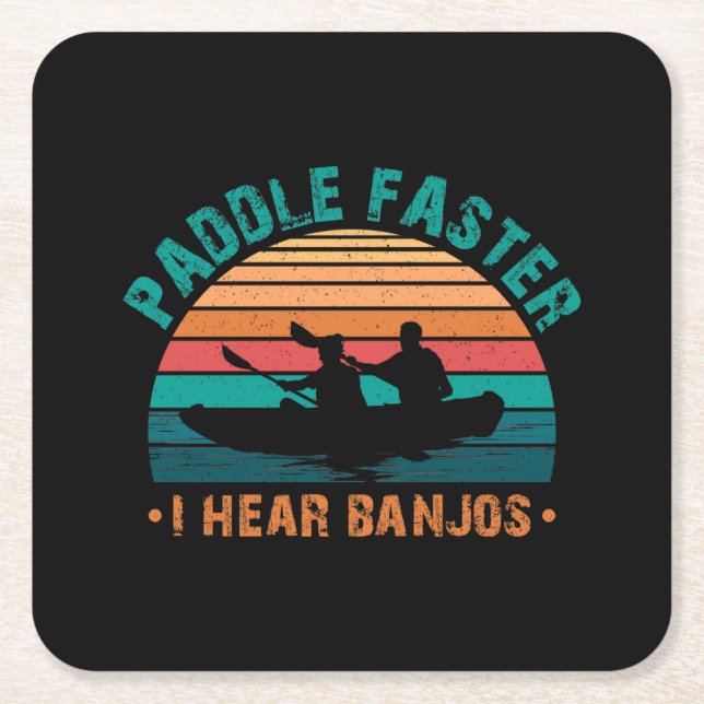 Dessous De Verre Carré Paddle plus vite j'entends Banjos (Devant)