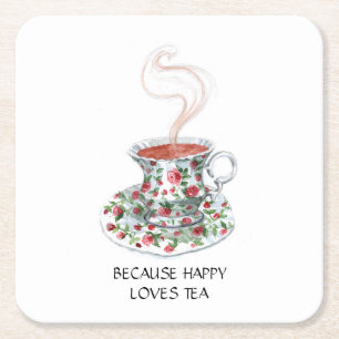 Dessous De Verre Carré Parce que happy love thé slogan, vintage cup roses
