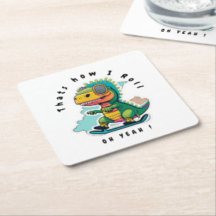 Dessous De Verre Carré Patinage pour bébés Dinosaures C'est comme ça qu