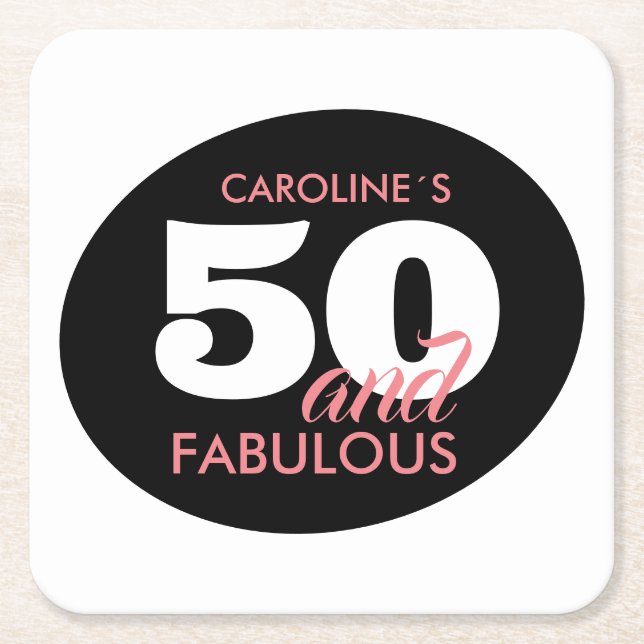 Dessous De Verre Carré Personnalisée 50 Et Fabuleuse fête d'anniversaire (Devant)
