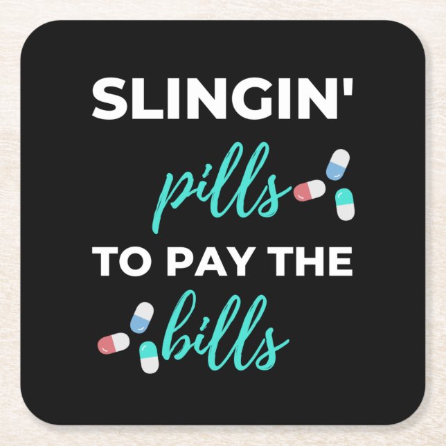 Dessous De Verre Carré Pills de slingin pour payer les factures (Devant)