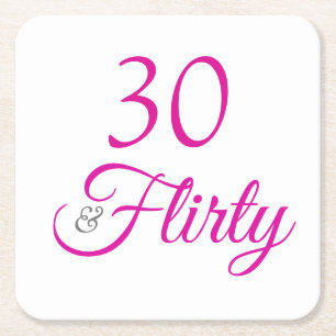 Dessous De Verre Carré Pink 30 et Flirty Birthday