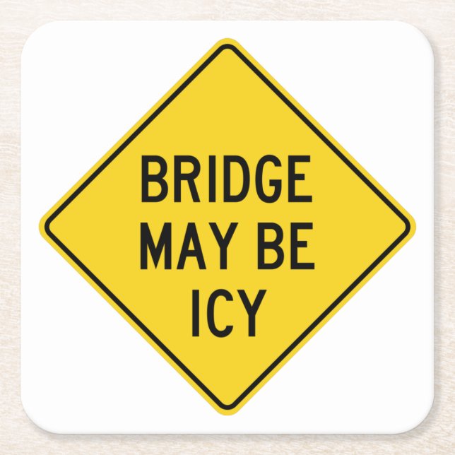 Dessous De Verre Carré Pont Classique Très Amusant Peut Être Icy Sign (Devant)