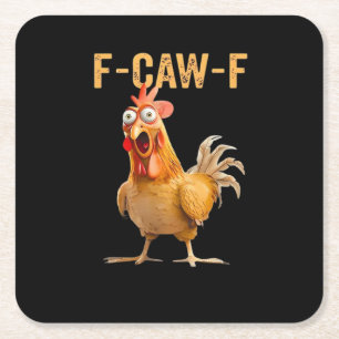 Dessous De Verre Carré Poulet F-Caw-F Drôle Tendance
