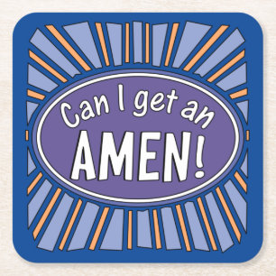 Dessous De Verre Carré Puis-je avoir un AMEN !