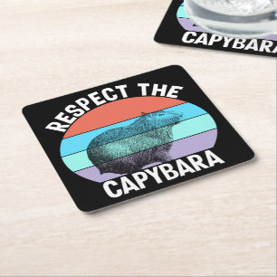 Dessous De Verre Carré Respectez Le Capybara Amusing Capybara Fan