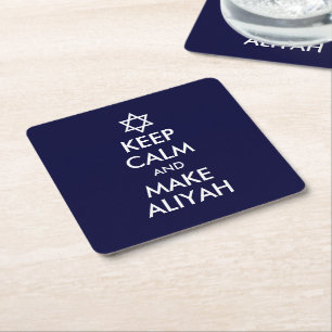Dessous De Verre Carré Restez Calme Et Faites De L'Aliyah