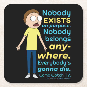 Dessous De Verre Carré RICK ET MORTY™ Il N'Y A Personne À But Lucrati