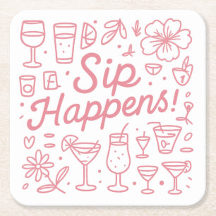 Dessous De Verre Carré Sip Happens